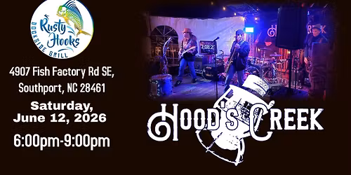 Hood's Creek, Rusty Hooks, Southport NC