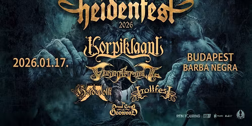Korpiklaani, Finntroll, Heidevolk, Trollfest, The Dread Crew of Oddwood @ Barba Negra, Budapest