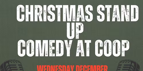 Christmas Comedy at the COOP