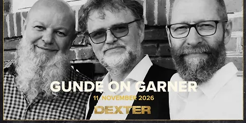 Gunde On Garner - Dexter Odense