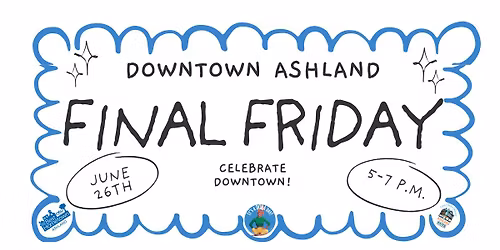 Final Friday- June "Celebrate Downtown!"
