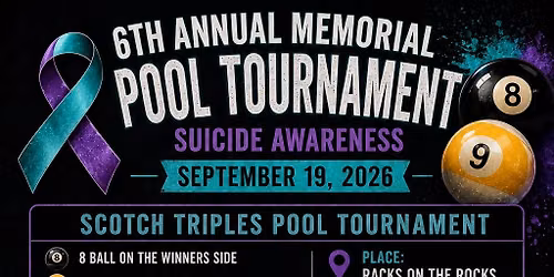 6th Annual Memorial Pool Tournament