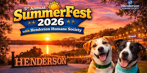 \u2600\ufe0f\ud83d\udc3e SummerFest 2026 with Henderson Humane Society \ud83d\udc36\ud83c\udfb6