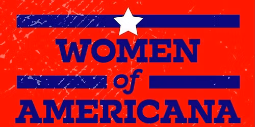 Women of Americana - A Celebration of American Music: From Bob Dylan to Bonnie Raitt