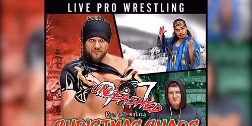 907 Pro Wrestling UNLEASHED: Christmas Chaos