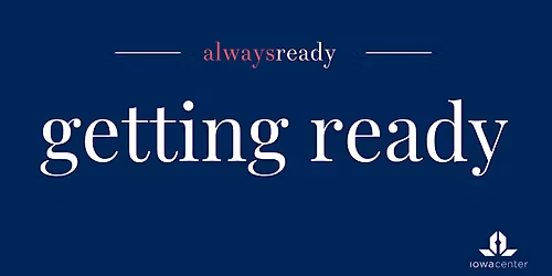 Always Ready: Getting Ready