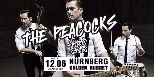 The Peacocks + The Hoodoo Sinners