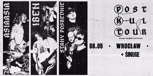 POSTKULTOUR: !BEN ASIAASIA STANY PO\u015aREDNIE 8.05 NIETOTA WROC\u0141AW
