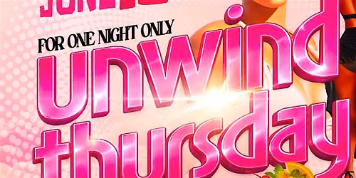 Unwind Thursday