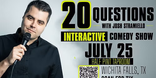 Josh Stramiello with 20 Questions 9:30PM Show