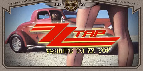  ZZ TAP \u2013 SWEDEN'S FINEST ZZ TOP TRIBUTE