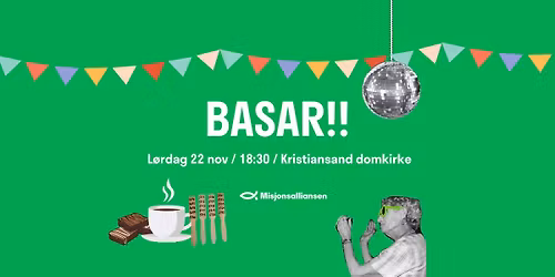 BASAR I KRISTIANSAND!! 