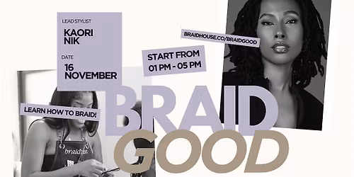BraidGood