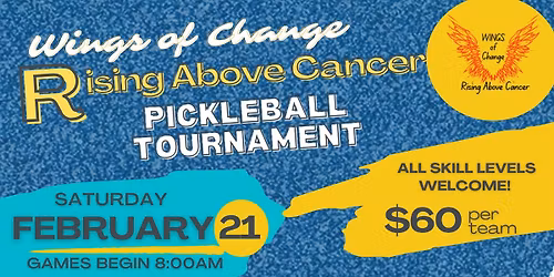 Rising Above Cancer Pickleball Tournament