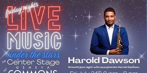 Live Music Fridays at Geneva Commons - Featuring Harold Dawson