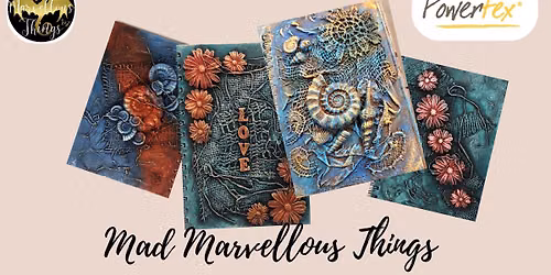 Powertex Altered Scrapbook\/Sketchbook Workshop