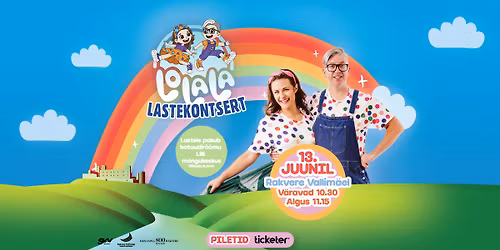 LOLALA Lastekontsert 13. juuni \/\/ Rakvere Vallim\u00e4gi