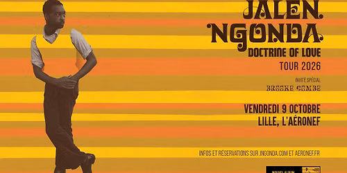 Jalen Ngonda + Guest \u2219 L'A\u00e9ronef