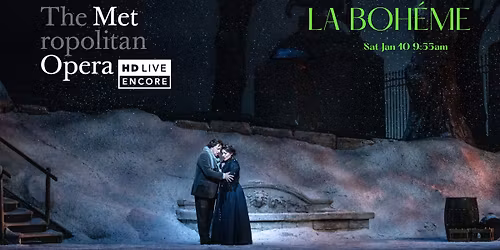 Met Opera La Boh\u00e8me Jan 10