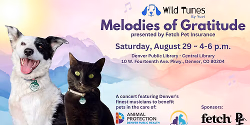 Melodies of Gratitude IV: A benefit concert for Denver Animal Shelter