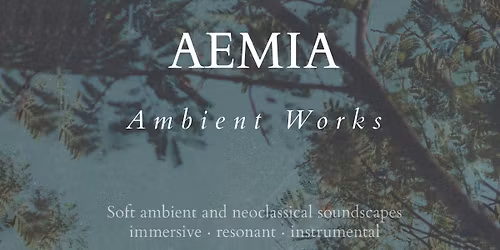 AEMIA \u2013 Ambient Works | Presented by Gothenburg Fringe at Konstepidemin