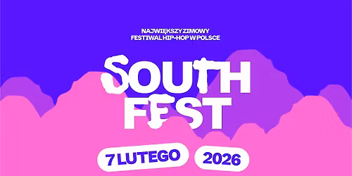 SOUTHFEST POLAND Najwi\u0119kszy Zimowy Hip-Hop Festiwal w Polsce - Nowy Targ