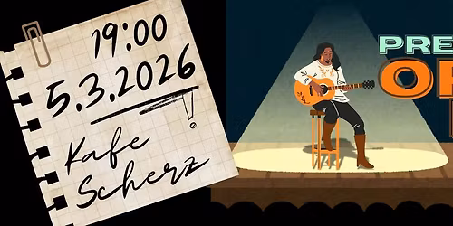 Pressburg OPEN MIC v KAFE SCHERZ