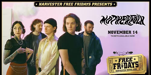 Motherfolk - Harvester Free Fridays