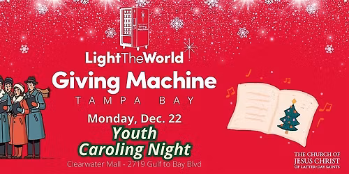 Giving Machine Clearwater - Youth Caroling Night