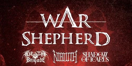 War Shepherd Live at Suburbia + Support