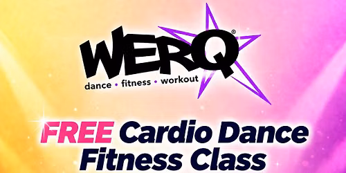 WERQ Dance Fitness Class (FREE)
