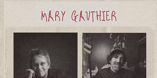 An Evening with Mary Gauthier and Stephen Kellogg at Music Box Supper Club