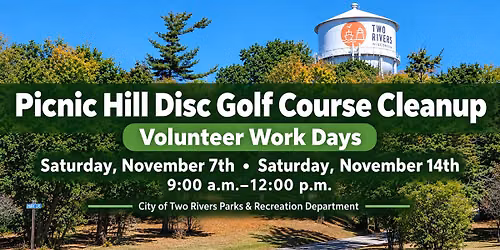 Picnic Hill Disc Golf Course Volunteer Work Days