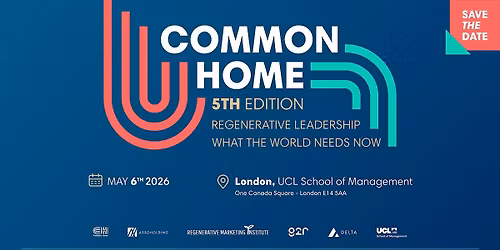 Common Home London 2026 \u2013 Regenerative Leadership