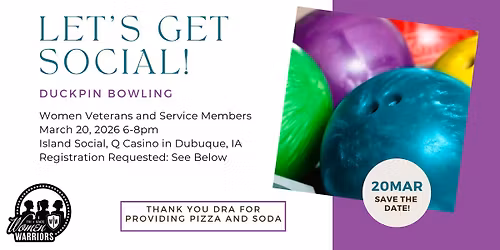 Military & Veteran Women\u2019s March EmpowHERment Series: Duckpin Bowling at Island Social