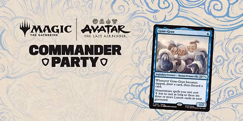 MTG: AVATAR THE LAST AIRBENDER COMMANDER PARTY