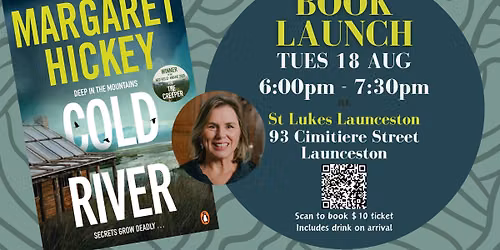 BOOK LAUNCH - Cold River by Margaret Hickey