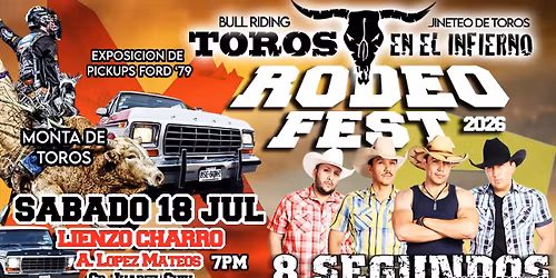 RODEO Fest 2026 y 8 SEGUNDOS en Concierto en Cd. Ju\u00e1rez,Chih.