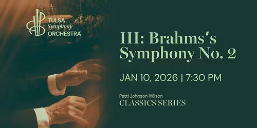 Classics III: Brahms's Symphony No. 2