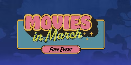 Movies in March 2026