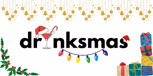 Drinks Networking Presents... Drinksmas!