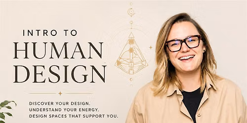 Intro to Human Design: How You're Wired to Create