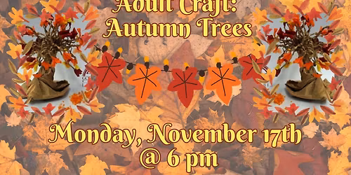 Adult Craft: Autumn Trees