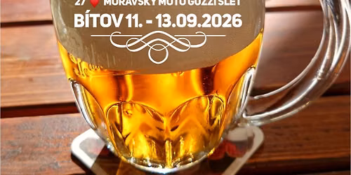27 \u2666\ufe0f Moravsk\u00fd Moto Guzzi Slet