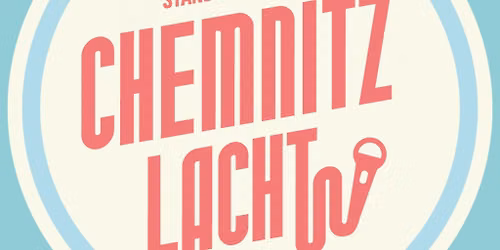 Comedy Show - Chemnitz Lacht