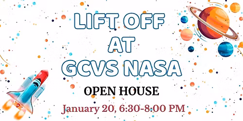 Liftoff at GCVS NASA - Open House
