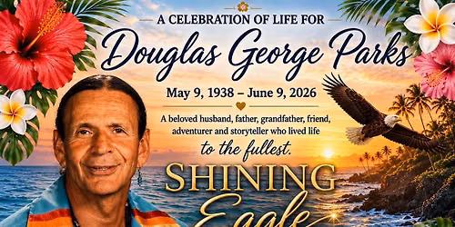 Douglas G. Parks Celebration of Life