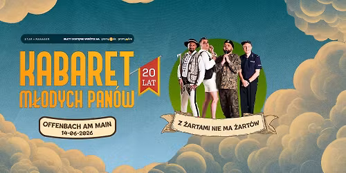 OFFENBACH AM MAIN \/ KABARET M\u0141ODYCH PAN\u00d3W