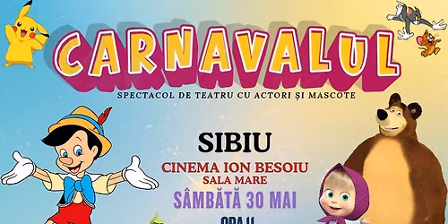 Carnavalul - Sibiu