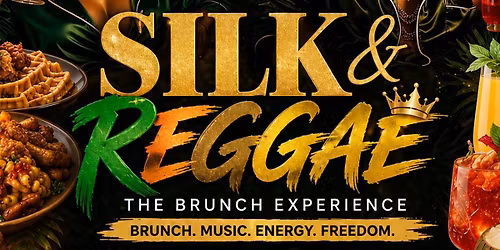 Silk & Reggae Brunch